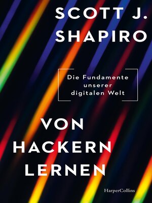 cover image of Von Hackern lernen. Die Fundamente unserer digitalen Welt